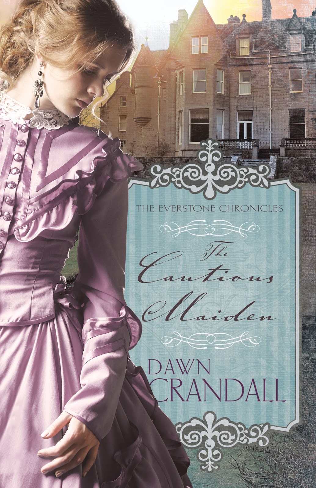 The Cautious Maiden by Dawn Crandall