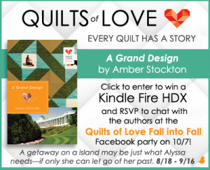 Quilts of Love Kindle HDX Giveaway, Amber Stockton, A Grand Design